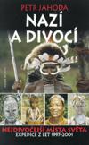 Petr Jahoda's book „Naked and wild“